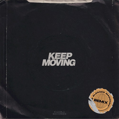 Keep Moving (The Blessed Madonna remix)封面