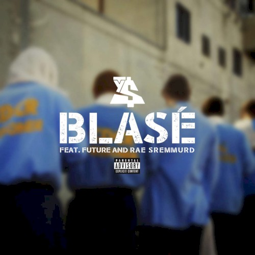 Blasé封面