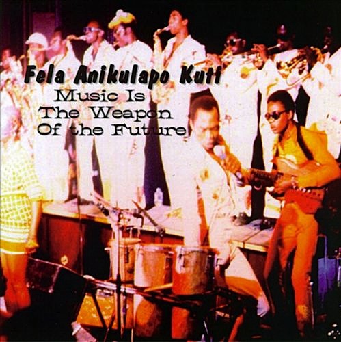 Music Is the Weapon of the Future封面