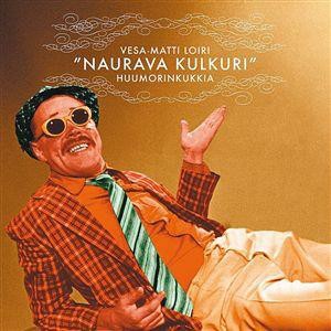 Naurava kulkuri – Huumorinkukkia封面