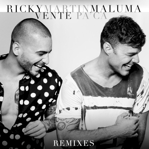 Vente pa'cá (remixes)封面