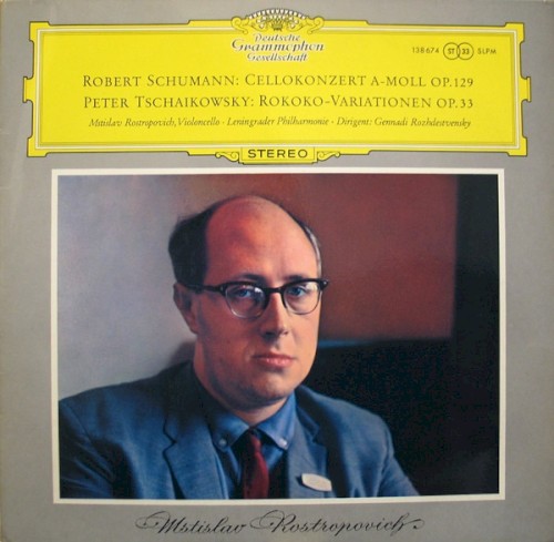 Cellokonzert A-Moll / Rokoko-Variationen封面