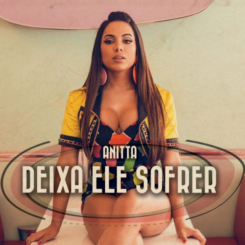 Deixa ele sofrer封面