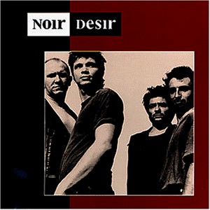 Noir Désir封面
