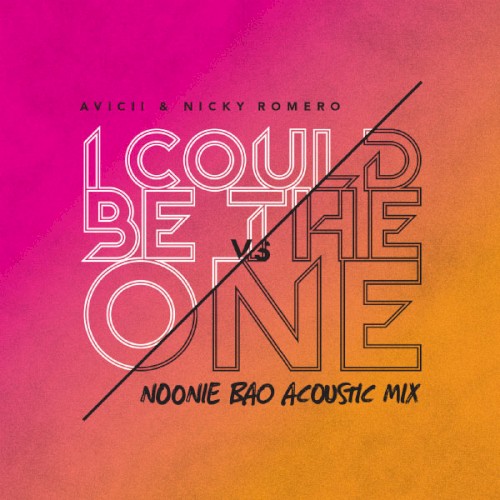 I Could Be the One (Noonie Bao acoustic mix)封面