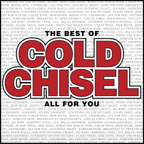 The Best of Cold Chisel: All for You封面