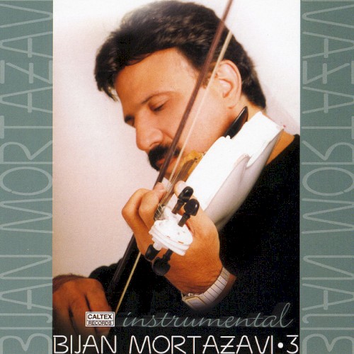Bijan 3 (Instrumental - Violin) - Persian Music封面