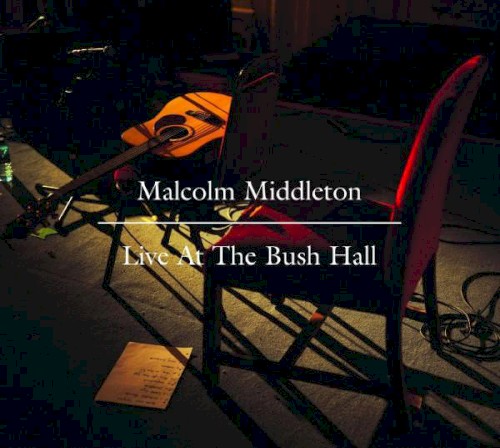Live at the Bush Hall封面