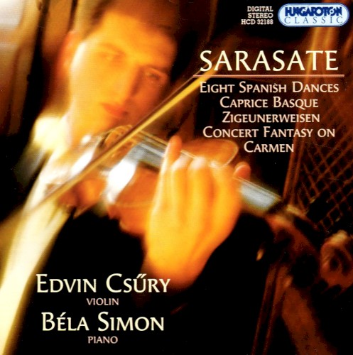 Eight Spanish Dances / Caprice Basque / Zigeunerweisen / Concert Fantasy on Carmen封面