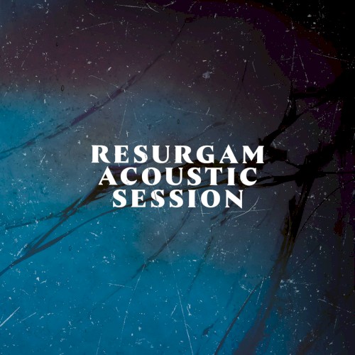 Resurgam Acoustic Session封面