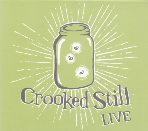 Crooked Still Live封面