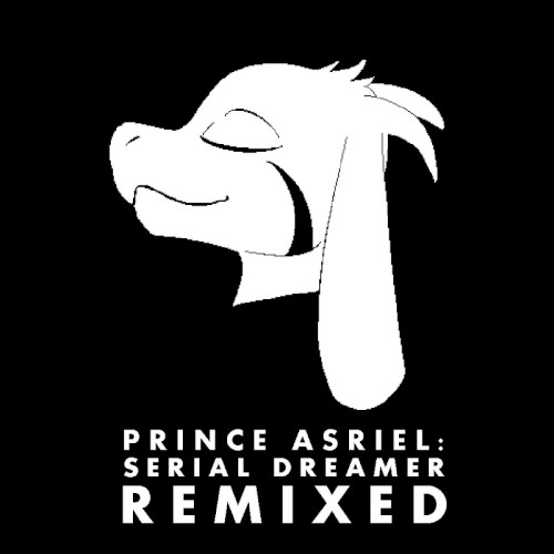 Prince Asriel: Serial Dreamer Remixed封面
