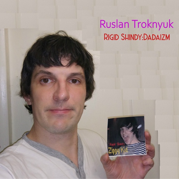 Rigid Shindy:Dadaizm封面