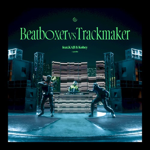 Beatboxer VS Trackmaker封面