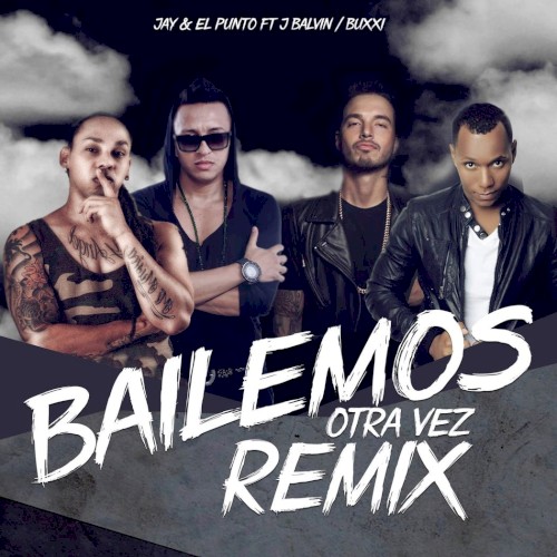 Bailemos otra vez (remix)封面