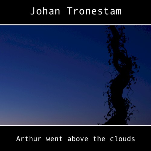 Arthur Went Above the Clouds封面