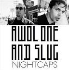 AWOL One and Slug Present Nightcaps封面