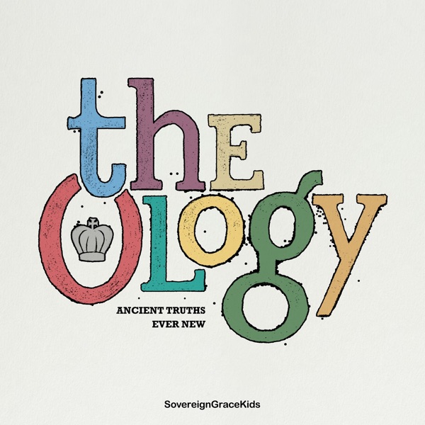 The Ology: Ancient Truths Ever New封面