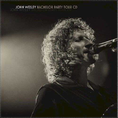 The John Wesley Bachelor Party Tour封面