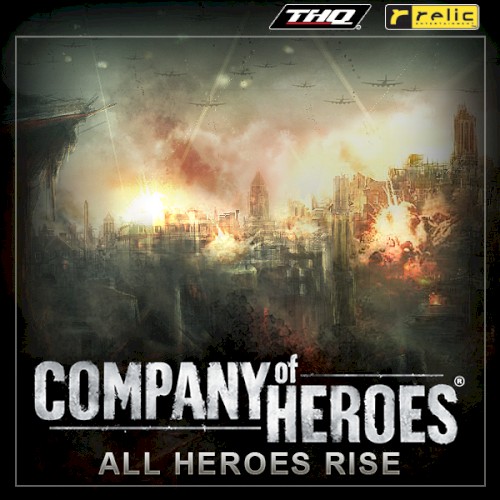 Company of Heroes: All Heroes Rise封面