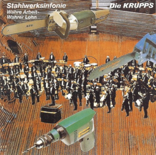 Stahlwerksinfonie / Wahre Arbeit - Wahrer Lohn封面