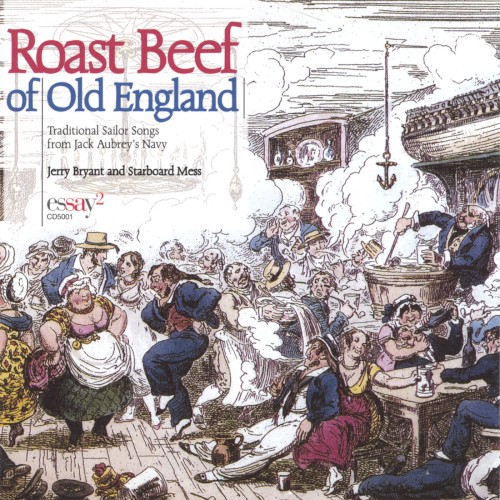 Roast Beef of Old England: Traditional Sailor Songs from Jack Aubrey's Navy封面
