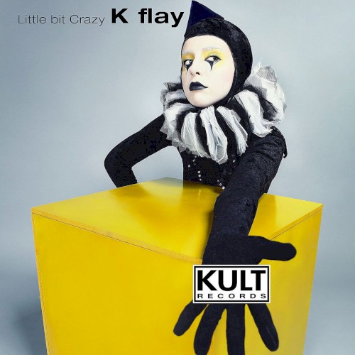 KULT Records Presents: Little Bit Crazy封面