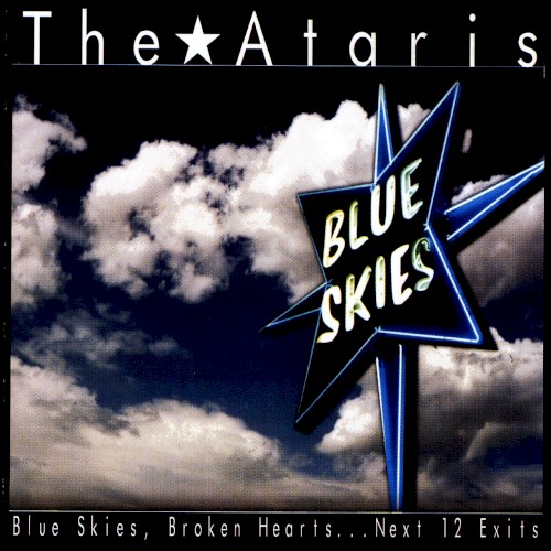 Blue Skies, Broken Hearts…Next 12 Exits封面