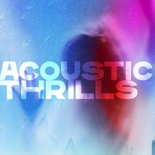 Acoustic Thrills封面