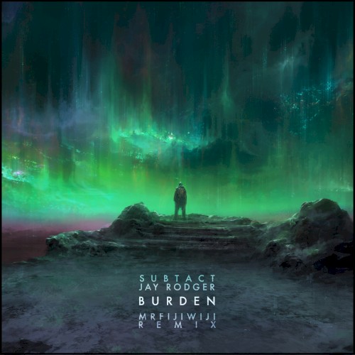 Burden (Mr FijiWiji remix)封面