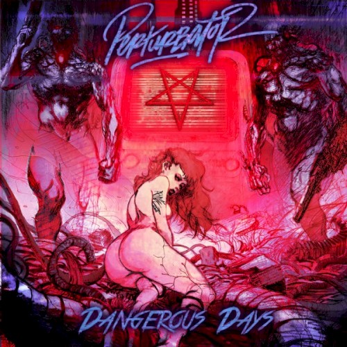 Dangerous Days封面
