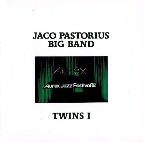 Twins I (Aurex Jazz Festival '82)封面