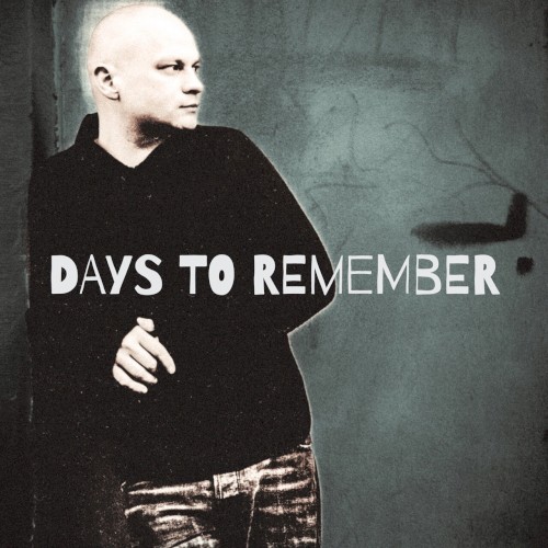 Days To Remember封面