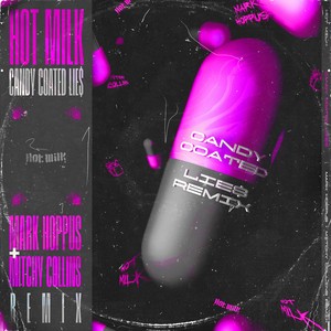 Candy Coated Lie$ (Mark Hoppus + Mitchy Collins Remix)封面