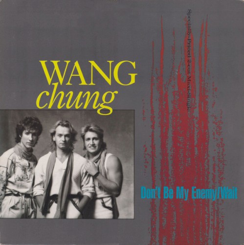 Don’t Be My Enemy / Wait封面