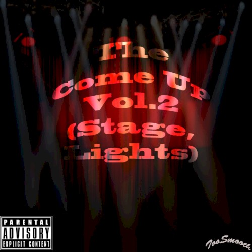 The Come Up Vol.2 (Stage, Lights)封面