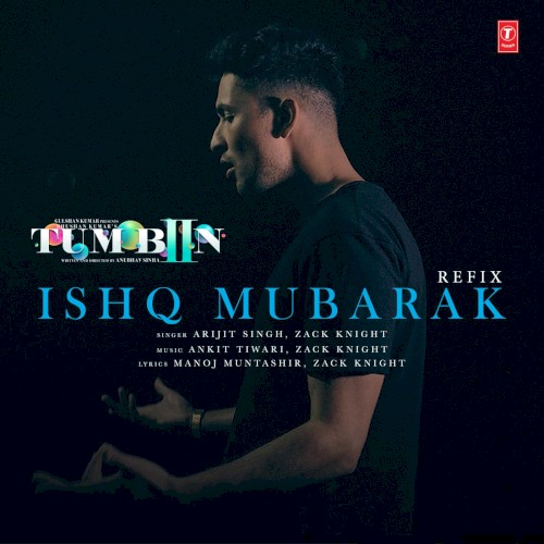 Ishq Mubarak Refix封面