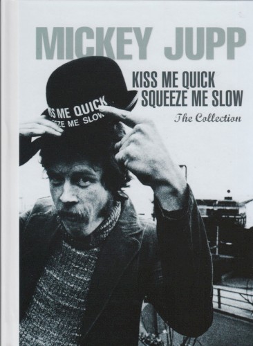 Kiss Me Quick, Squeeze Me Slow: The Collection封面