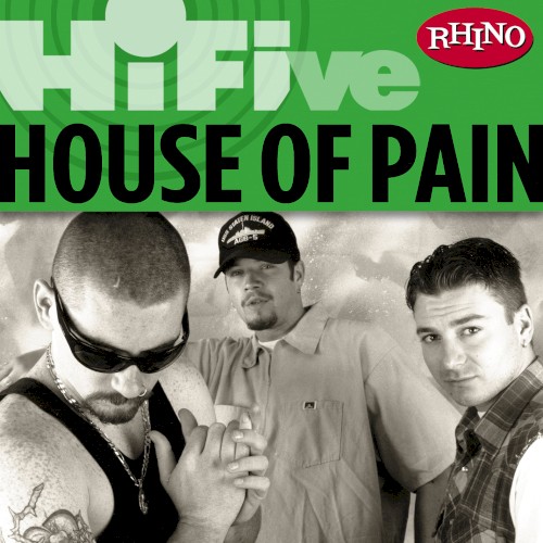 Rhino Hi-Five: House of Pain封面
