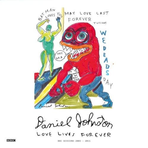 Love Lives Forever (BBC Sessions 2003 - 2011)封面