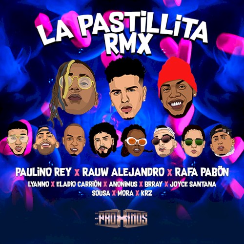 La pastillita (Remix)封面