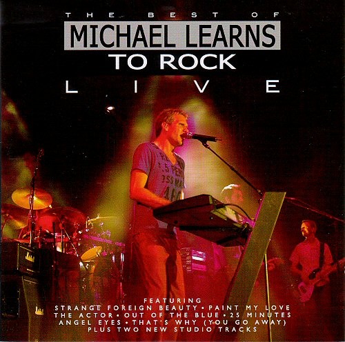 The Best Of Michael Learns To Rock Live封面