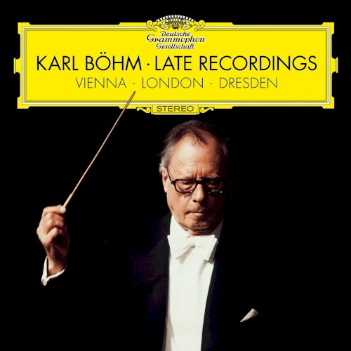 Late Recordings: Vienna - London - Dresden封面
