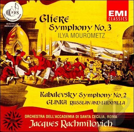 Glière: Symphony no. 3 "Ilya Mourometz" / Kabalevsky: Symphony no. 2 / Glinka: Russlan and Ludmila封面