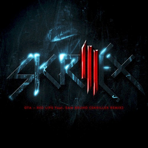 Red Lips (Skrillex remix)封面
