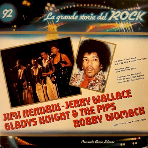 Jimi Hendrix / Jerry Wallace / Gladys Knight & the Pips / Bobby Womack (La grande storia del rock)封面