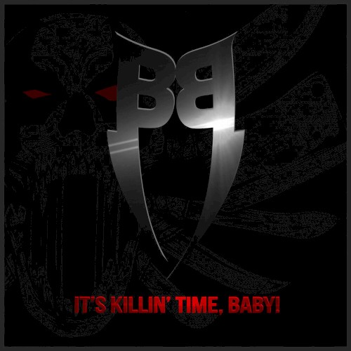 It’s Killin’ Time, Baby!封面