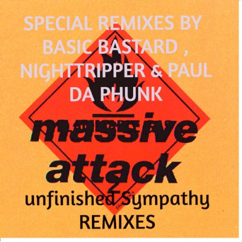 Unfinished Sympathy Remixes封面
