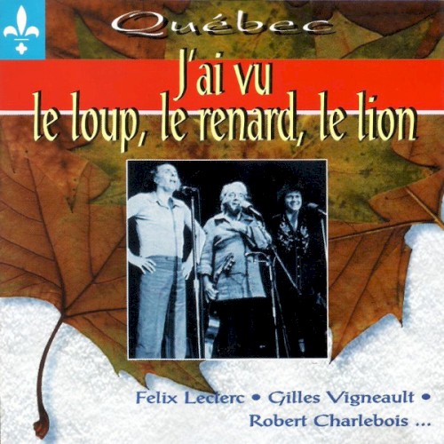 J’ai vu le Loup, le Renard, le Lion封面