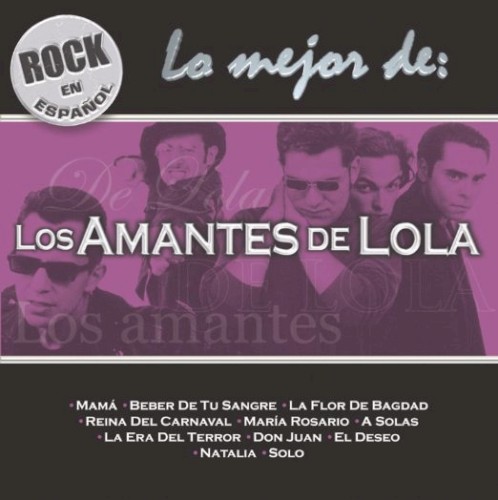 Lo mejor de: Los Amantes de Lola封面